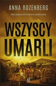 Zobacz : Wszyscy um... - Anna Rozenberg