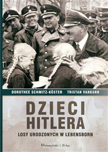 Bild von Dzieci Hitlera Losy urodzonych w Lebensborn