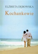 Polnische buch : Kochankowi... - Elżbieta Dębowska