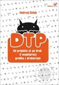Książka : DTP Od pro... - Andrzej Gołąb