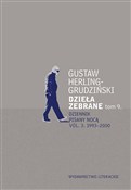 Zobacz : Dzieła zeb... - Gustaw Herling-Grudziński