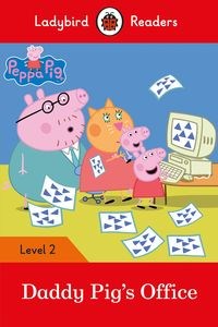Obrazek Peppa Pig: Daddy Pig's Office Ladybird Readers Level 2