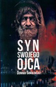 Syn swojeg... - Dominik Sokołowski -  polnische Bücher