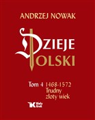 Książka : Dzieje Pol... - Andrzej Nowak