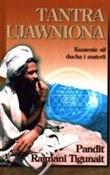 Tantra uja... - Pandit Rajmani Tigunait -  polnische Bücher