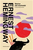 Zaś słońce... - Ernest Hemingway -  Książka z wysyłką do Niemiec 