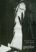 Gejdar - Dominika Buczak, Mike Urbaniak -  Książka z wysyłką do Niemiec 