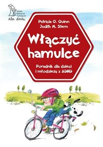 Bild von Włączyć hamulce Poradnik dla dzieci i młodzieży z ADHD