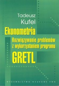 Bild von Ekonometria Rozwiązanie problemów z wykorzystaniem programu GRETL