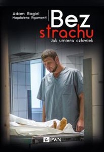 Bild von Bez strachu Jak umiera człowiek