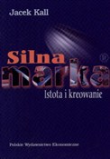 Silna mark... - Jacek Kall -  Książka z wysyłką do Niemiec 