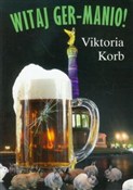 Witaj Ger-... - Viktoria Korb -  fremdsprachige bücher polnisch 