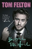 Beyond the... - Tom Felton - buch auf polnisch 
