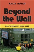Beyond the... - Katja Hoyer - buch auf polnisch 
