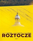 Roztocze o... - Krystian Kłysewicz, Tomasz Michalski, Tomasz Mielnik, Zygmunt Kubrak, Bogdan Skibiński - buch auf polnisch 