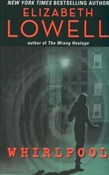 Polska książka : Whirlpool - Elizabeth Lowell