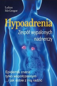 Obrazek Hypoadrenia. Wyczerpanie nadnerczy wyd. 2024