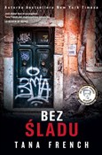 Bez śladu - Tana French - Ksiegarnia w niemczech