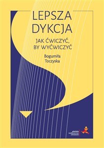 Bild von Lepsza dykcja Jak ćwiczyć, by wyćwiczyć