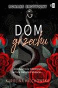 Dom grzech... - Karolina Wilchowska -  fremdsprachige bücher polnisch 