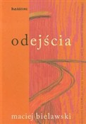 Polnische buch : Odejścia - Maciej Bielawski