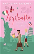 Asystentka... - Karolina Jaskóła -  fremdsprachige bücher polnisch 