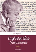 Dąbrowska ... - Ewa Głębicka - buch auf polnisch 