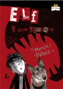 Elf i dom ... - Marcin Pałasz - buch auf polnisch 