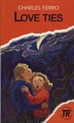 Love ties ... - Charles Ferro -  Polnische Buchandlung 