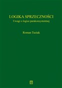 Logika spr... - Roman Tuziak -  Polnische Buchandlung 