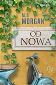 Książka : Od nowa - M.B. Morgan