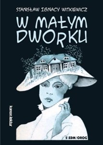 Obrazek W małym dworku