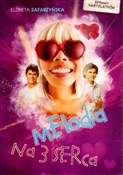 Książka : Melodia na... - Elżbieta Safarzyńska