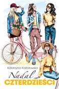 Książka : Nadal czte... - Katarzyna Kostołowska