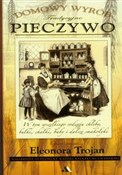 Książka : Pieczywo - Eleonora Trojan
