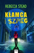 Kłamca i s... - Rebecca Stead - Ksiegarnia w niemczech