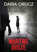 Polnische buch : Martwe dus... - Daria Orlicz
