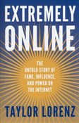 Extremely ... - Taylor Lorenz -  polnische Bücher