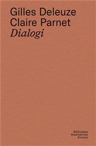 Obrazek Gilles Deleuze, Claire Parnet Dialogi