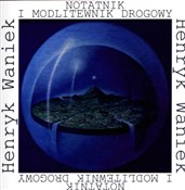 Notatnik i... - Henryk Waniek - buch auf polnisch 