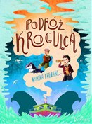 Podróż Kro... - Natasha Farrant -  Polnische Buchandlung 
