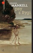 Książka : Psy z Rygi... - Henning Mankell