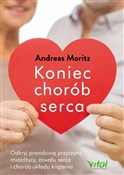 Koniec cho... - Andreas Moritz -  Książka z wysyłką do Niemiec 