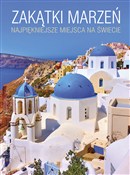 Zakątki ma... - Opracowanie Zbiorowe - Ksiegarnia w niemczech