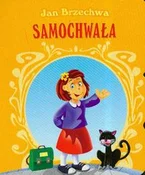 Samochwała... - Jan Brzechwa -  Książka z wysyłką do Niemiec 