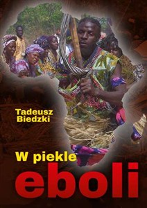 Obrazek W piekle eboli