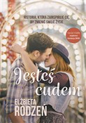 Jesteś cud... - Elżbieta Rodzeń -  fremdsprachige bücher polnisch 