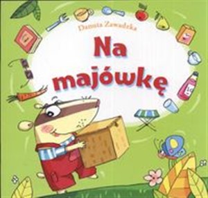 Obrazek Na majówkę