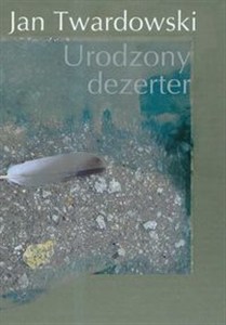 Obrazek Urodzony dezerter