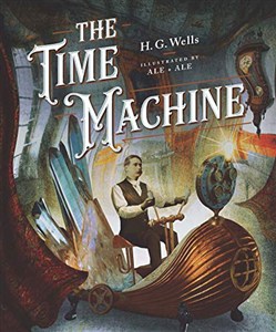 Bild von Classics Reimagined, The Time Machine